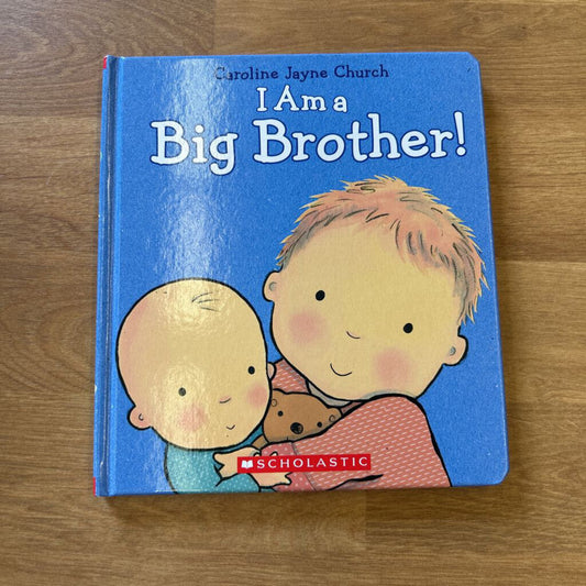 I Am a Big Brother!