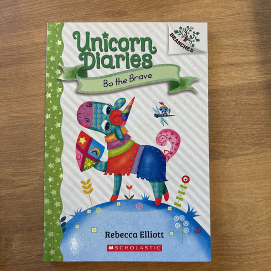 Unicorn Diaries - Bo the Brave