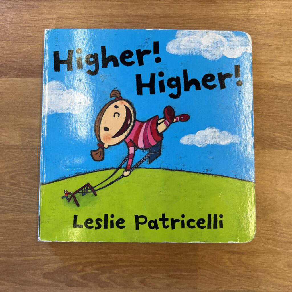 Higher! Higher!