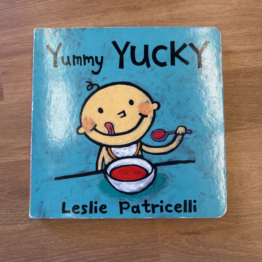 Yummy YUCKY