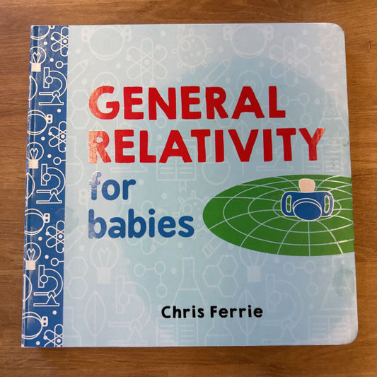 General Relativity For Babies