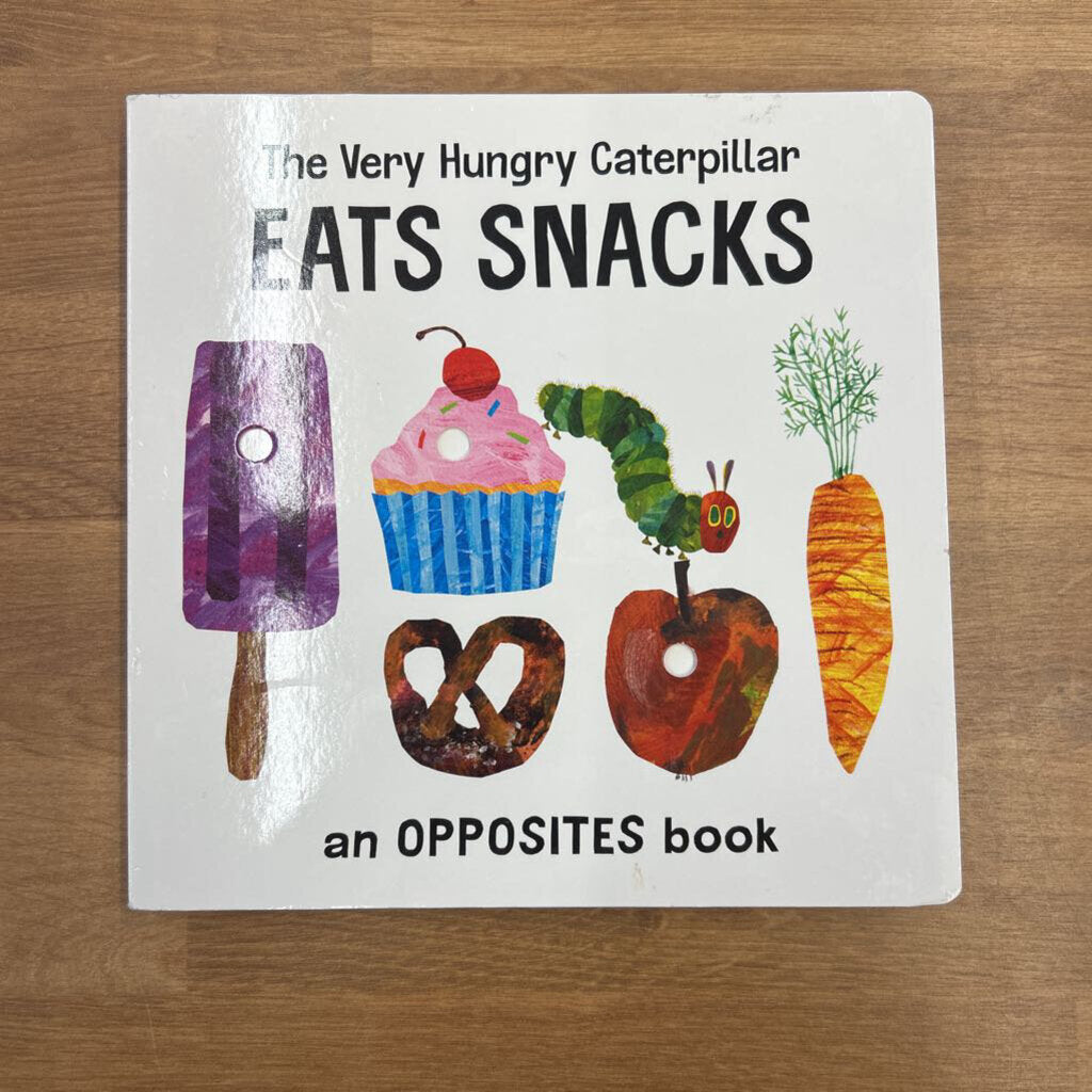 The Very Hungry caterpillar EATS SNACKS