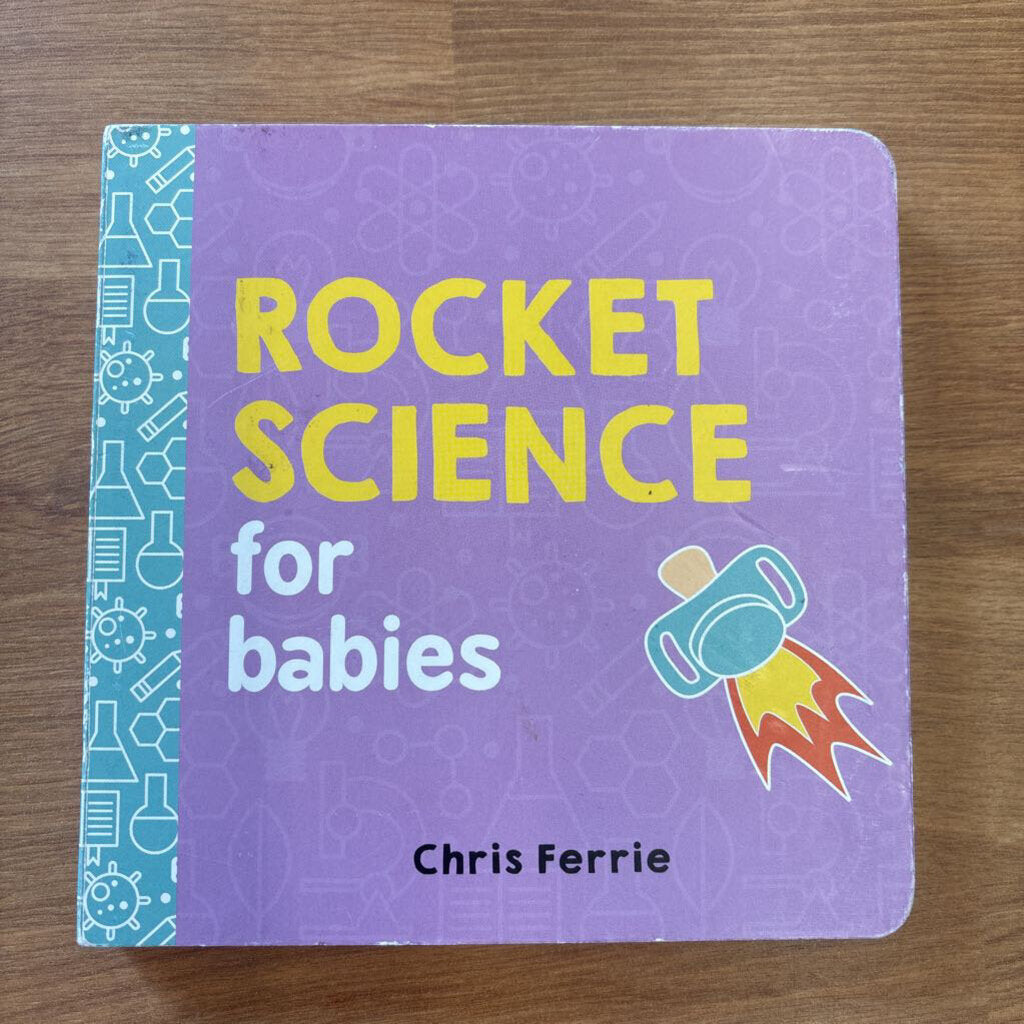 Rocket Science for Babies