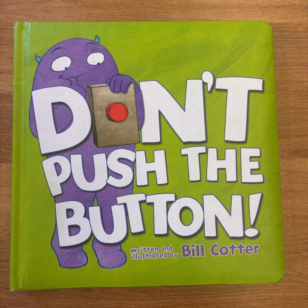Don't Push the Button