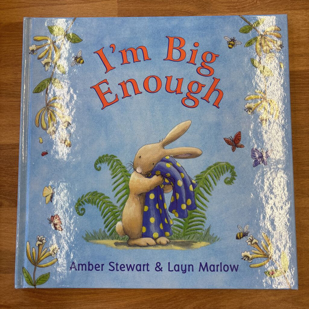 I'm Big Enough