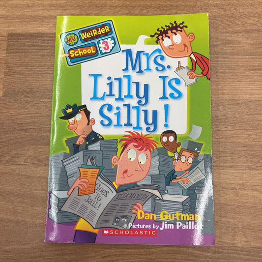 Mrs. Lilly is Silly!