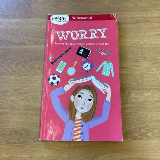 American Girl -Worry