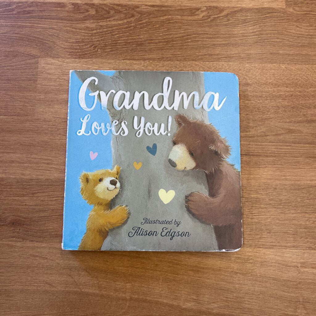 Grandma Loves You!