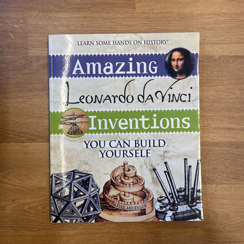 Amazing Leonardo Da Vinci Inventions