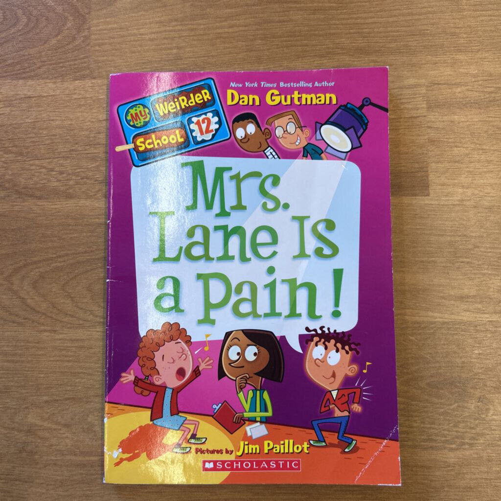 Mrs. Lane Is A Pain!