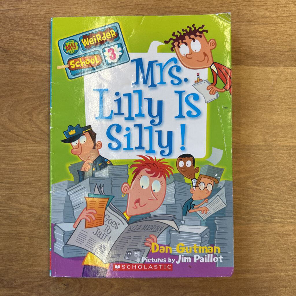 Mrs. Lilly Is Silly!