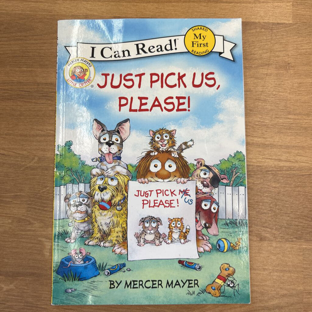Early Reader - Just Pick Us, Please!