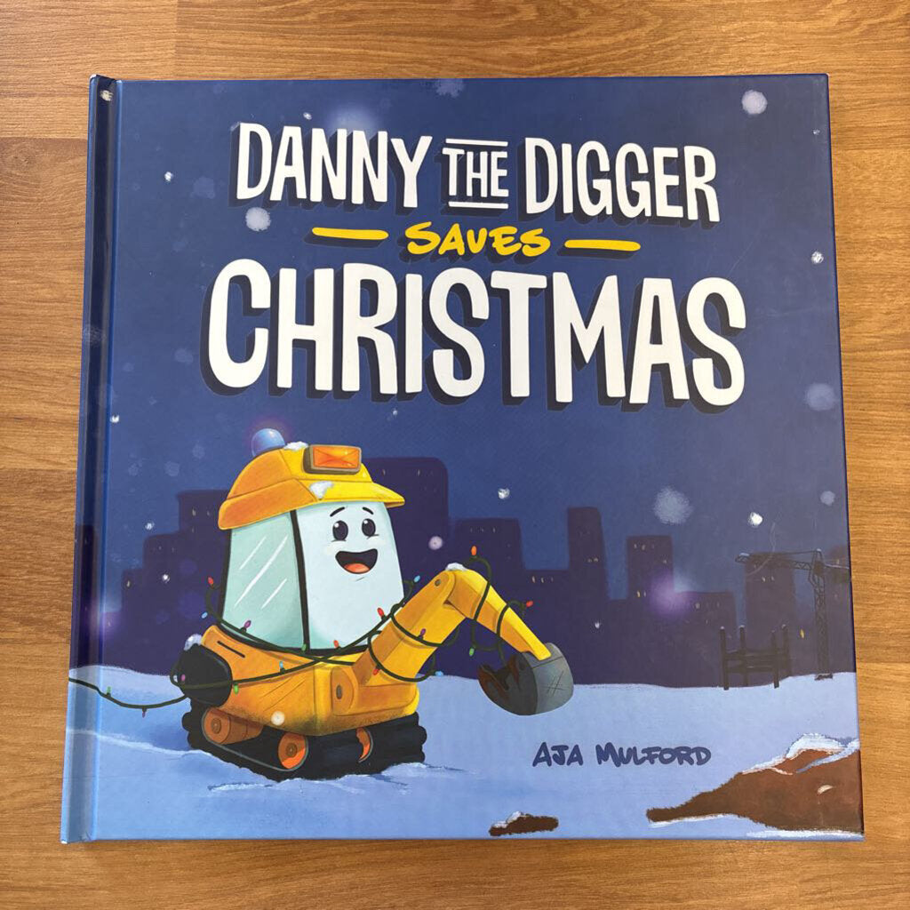 Danny the Digger Saves Christmas