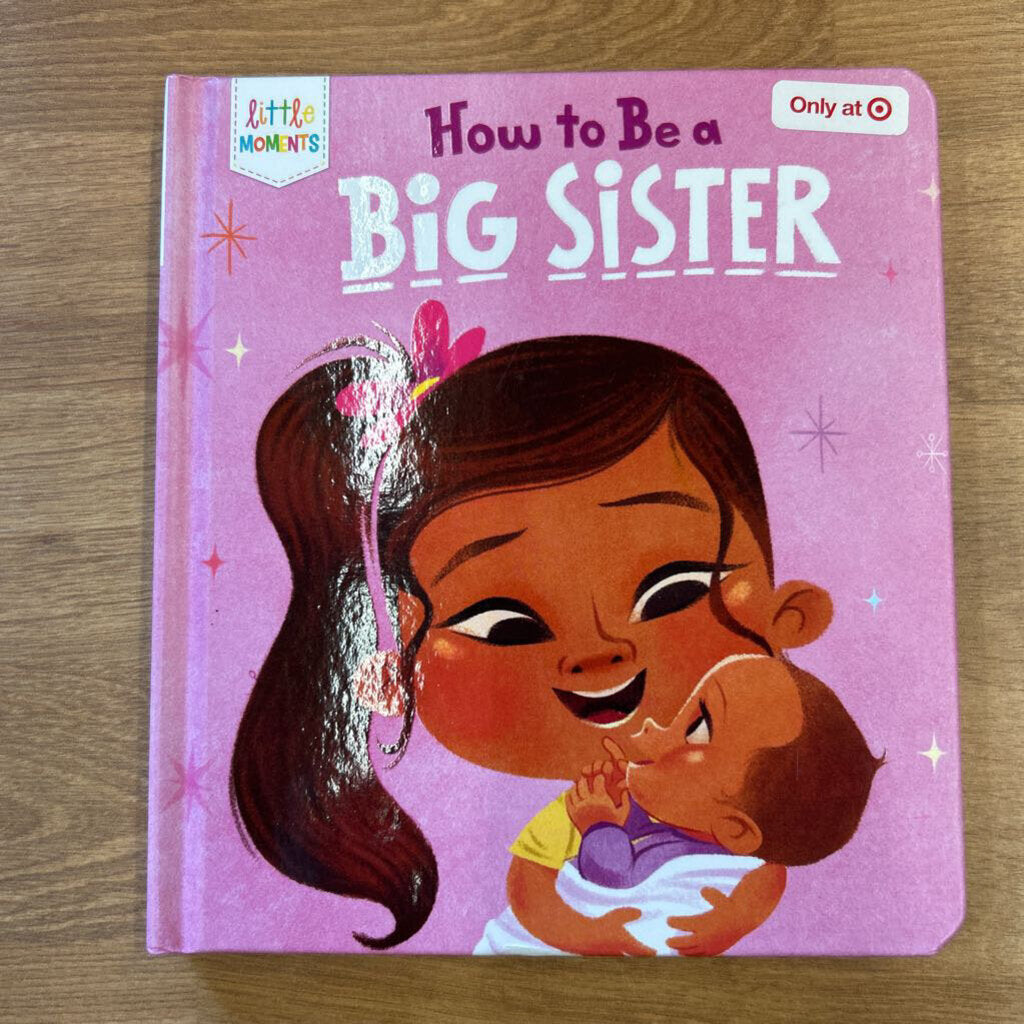How to Be a Big Sister