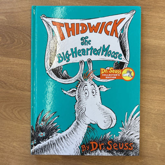 Thidwick the Big Hearted Moose