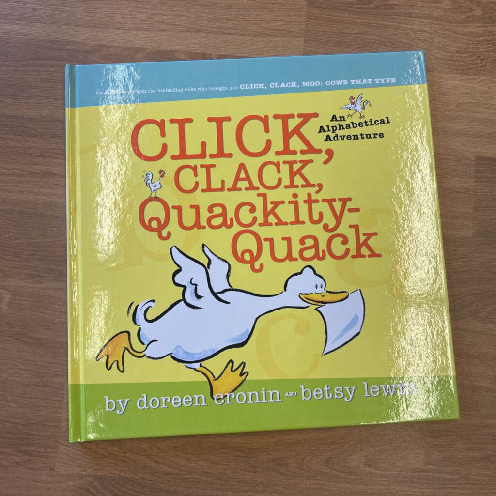 Click, Clack, Quiackity-Quack