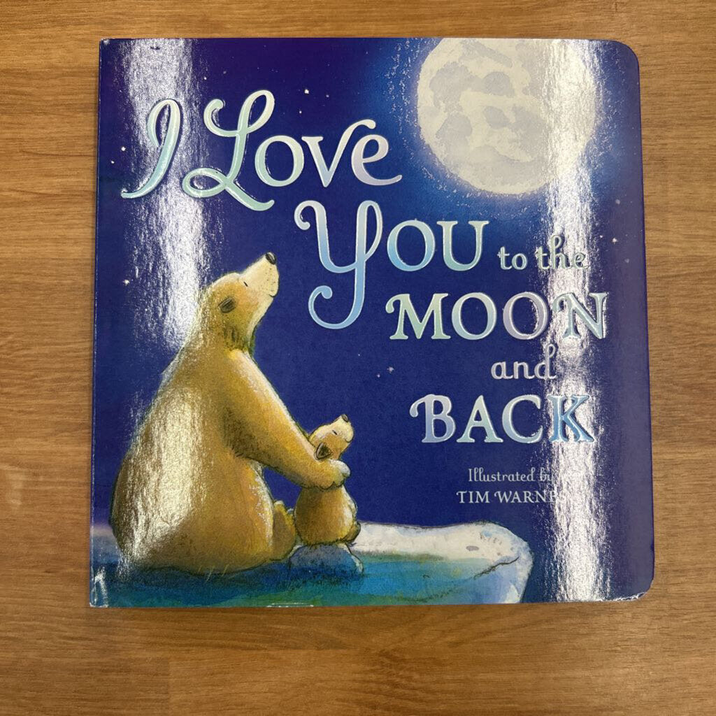 I Love You to the Moon and Back