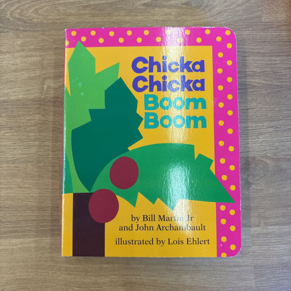 Chick Chicka Boom Boom