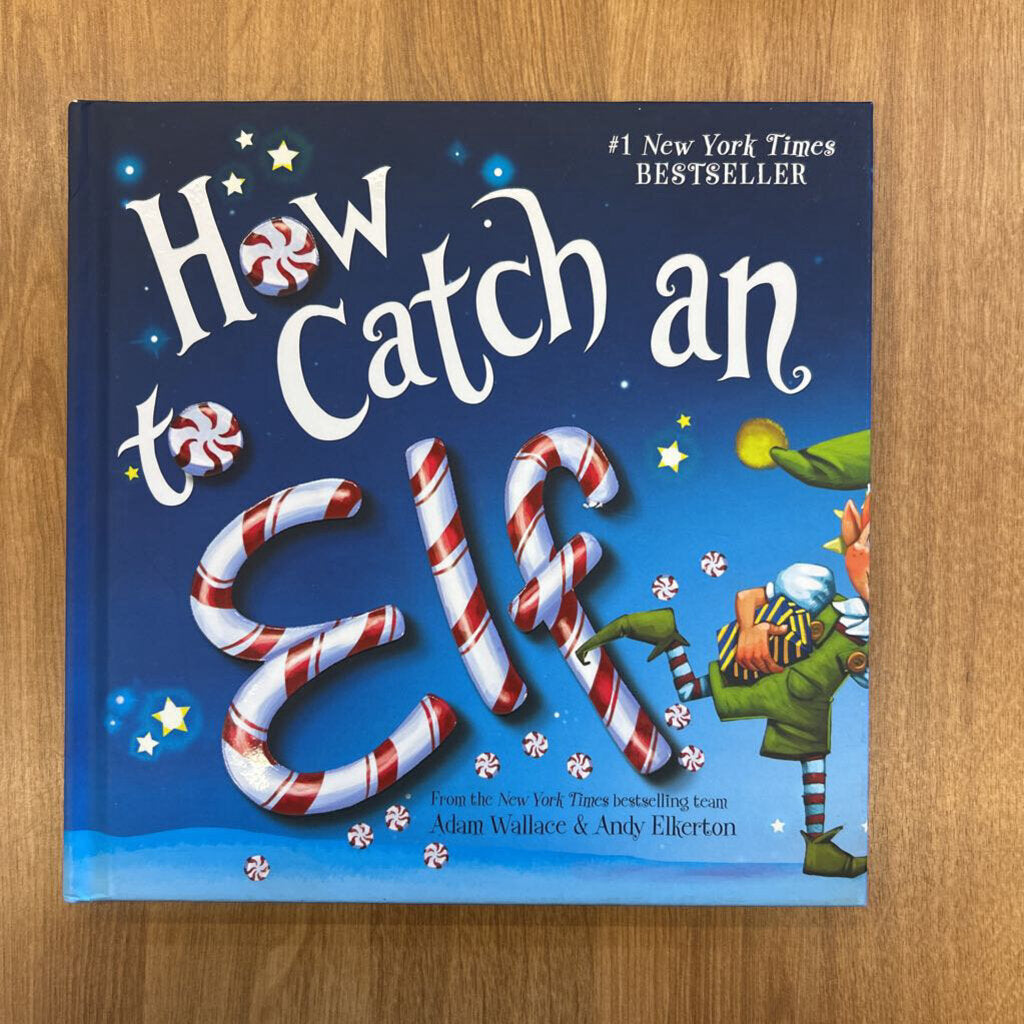 How to Catch an Elf